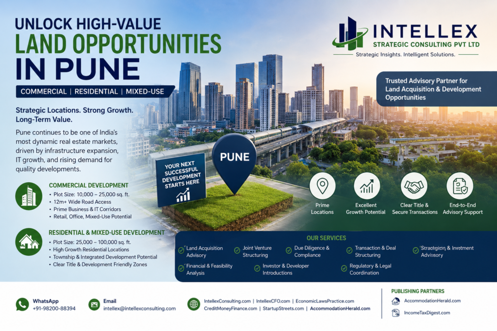 LAND WANTED IN PUNE: Developer Mandate for Commercial, Residential & Mixed-Use Land Acquisition.